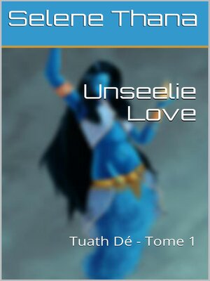 cover image of Unseelie Love